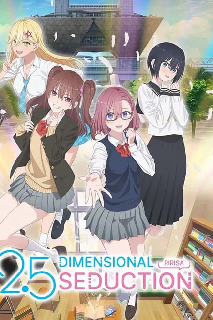 2.5 Dimensional Seduction Saison 1 VOSTFR