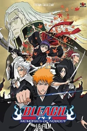 Bleach : Memories of Nobody Film VOSTFR