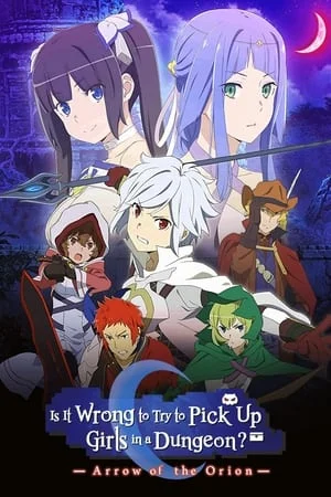 DanMachi : Arrow of the Orion Film VF