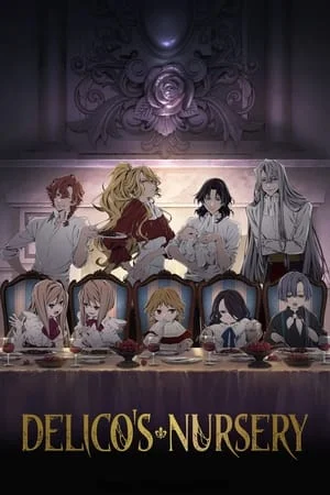 Delico's Nursery Saison 1 VOSTFR