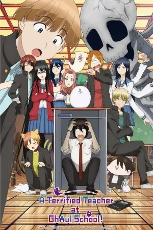 A Terrified Teacher at Ghoul School! Saison 1 VOSTFR