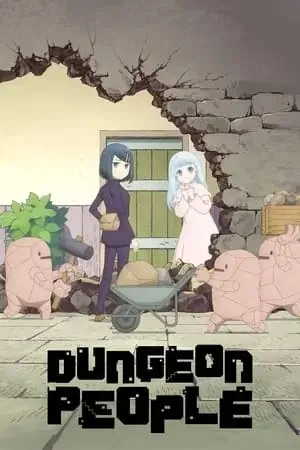 Dungeon People Saison 1 VOSTFR