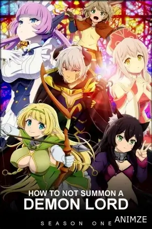 How Not to Summon a Demon Lord Saison 1 VOSTFR