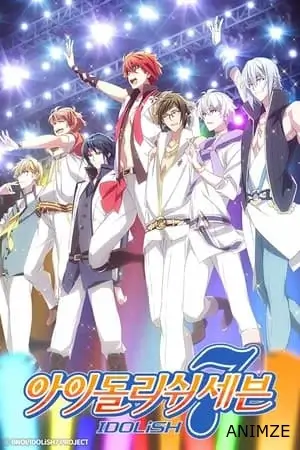 IDOLiSH7 Saison 1 VOSTFR
