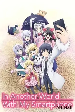 In Another World With My Smartphone Saison 1 VOSTFR