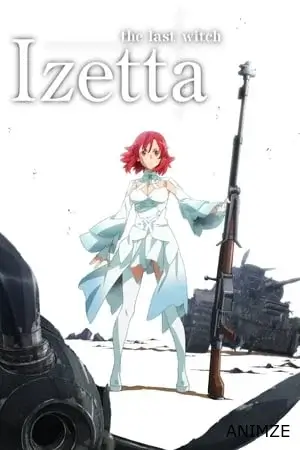 Izetta: The Last Witch Saison 1 VOSTFR