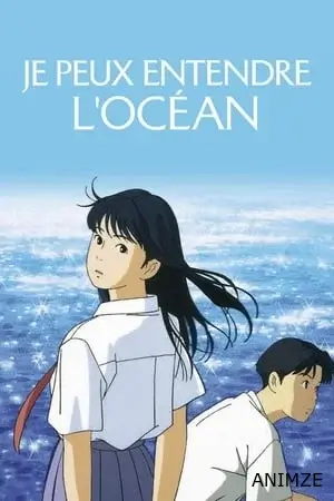 Je peux entendre l'océan Film VF