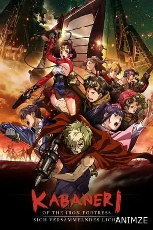 Kabaneri of the Iron Fortress: Light That Gathers Film VOSTFR