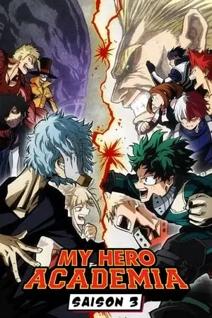 My Hero Academia Saison 3 VF