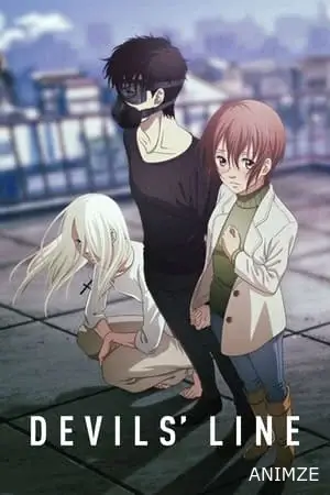 Devils' Line Saison 1 VF