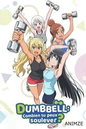 Dumbbell Nan Kilo Moteru? Saison 1 VOSTFR