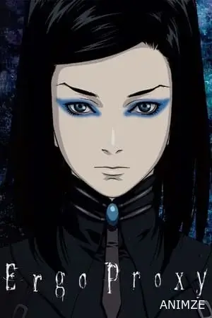 Ergo Proxy Saison 1 VF