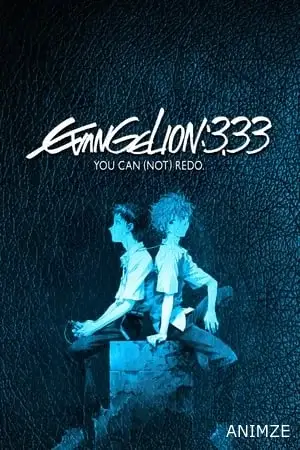 Evangelion : 3.0 You Can (Not) Redo Film VF