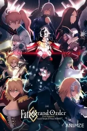 Fate/Grand Order Final Singularity - Grand Temple of Time: Solomon Film VOSTFR
