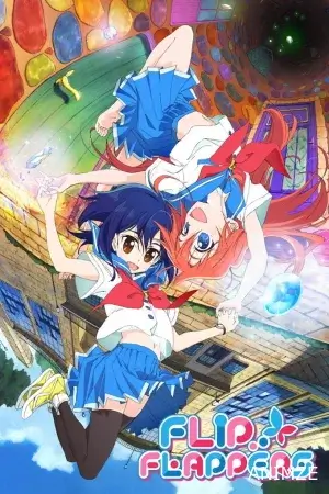 Flip Flappers Saison 1 VOSTFR