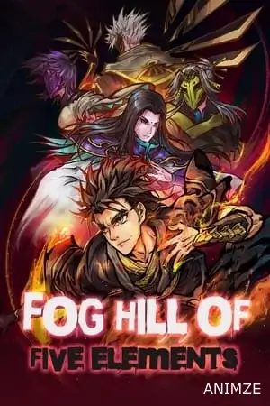Fog Hill of Five Elements Saison 1 VOSTFR