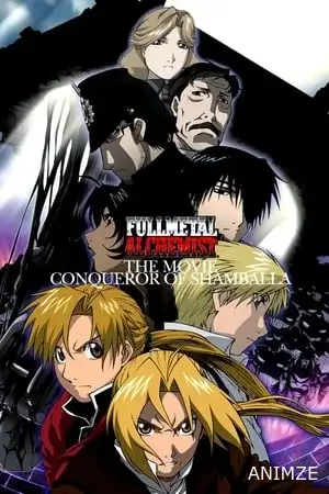 Fullmetal Alchemist Le Film : Le conquérant de Shamballa Film VOSTFR