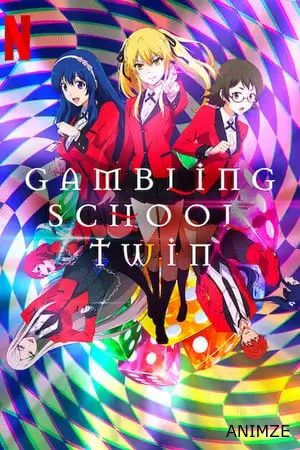 Gambling School : Twin Saison 1 VOSTFR