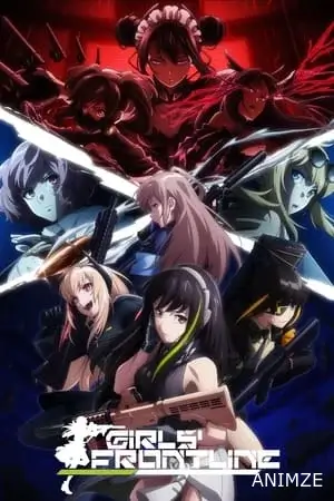 Girls' Frontline Saison 1 VOSTFR
