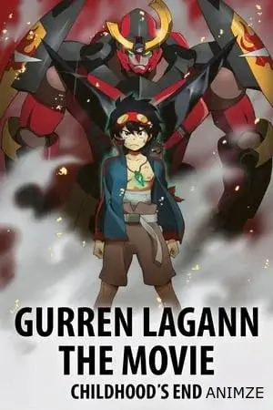 Gurren Lagann the Movie –Childhood's End– Film VOSTFR