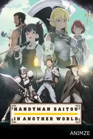 Handyman Saitou In Another World Saison 1 VOSTFR
