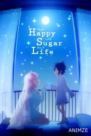 Happy Sugar Life Saison 1 VOSTFR