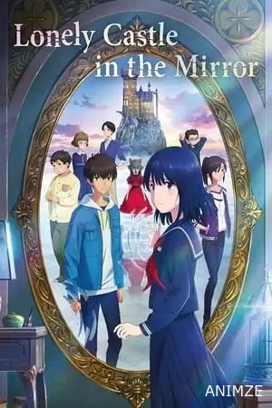 Le Château solitaire dans le miroir Film VOSTFR