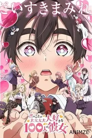 Les 100 petites amies qui t'aiiiment à en mourir Saison 2 VOSTFR