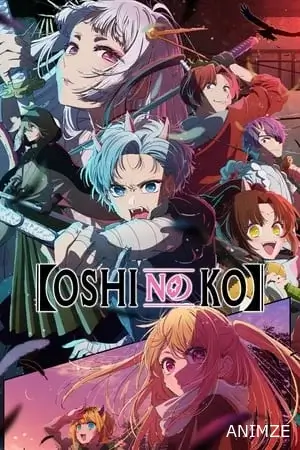Oshi no Ko Saison 2 VOSTFR