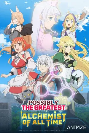Possibly the Greatest Alchemist of All Time Saison 1 VOSTFR