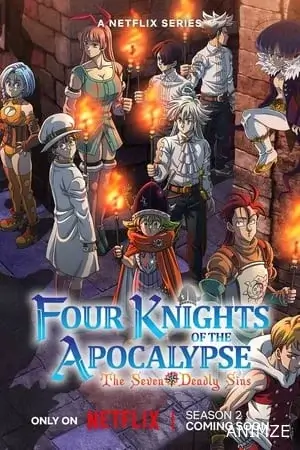 The Seven Deadly Sins: Four Knights of the Apocalypse Saison 2 VF