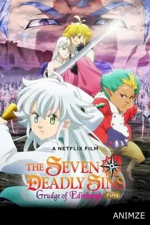 The Seven Deadly Sins: Grudge of Edinburgh Part 1 Film VOSTFR