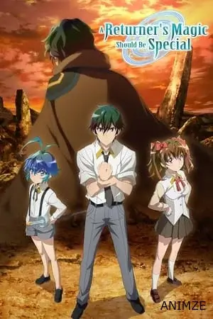 A Returner's Magic Should Be Special Saison 1 VOSTFR