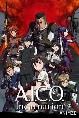 A.I.C.O. Incarnation Saison 1 VF