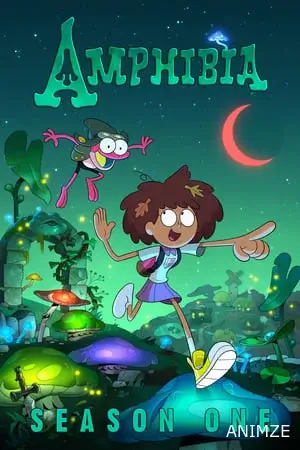 Amphibia Saison 1 VF