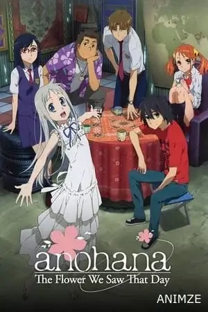 Anohana Saison 1 VOSTFR