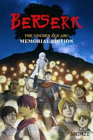 Berserk: L'âge d'Or - Mémorial Edition Saison 1 VF