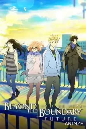 Beyond the Boundary: I'll Be Here – Future Film VOSTFR