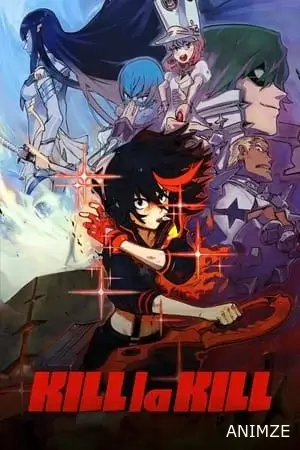 Kill la Kill Saison 1 VF