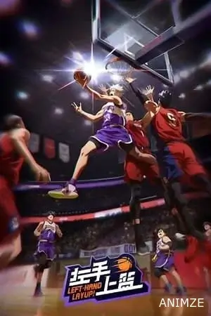 Left-Hand Layup! Saison 1 VOSTFR