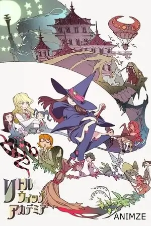 Little Witch Academia Film VOSTFR