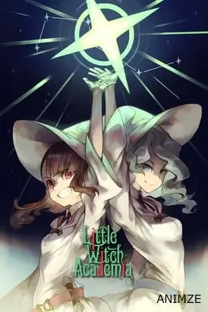 Little Witch Academia Saison 1 VF