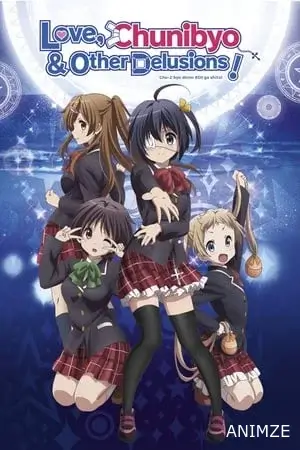 Love, Chunibyo & Other Delusions Saison 1 VOSTFR