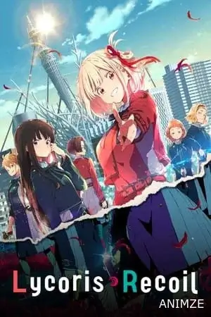 Lycoris Recoil Saison 1 VF