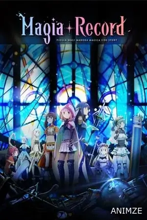 Magia Record: Puella Magi Madoka Magica Side Story Saison 1 VOSTFR