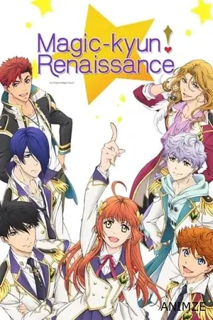 Magic-kyun Renaissance Saison 1 VOSTFR