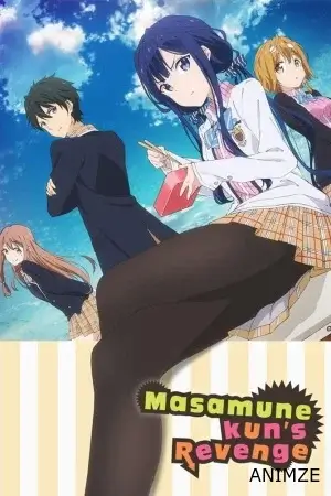 Masamune-kun's Revenge Saison 1 VOSTFR en Streaming VOSTFR