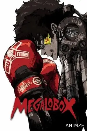 Megalo Box Saison 1 VOSTFR