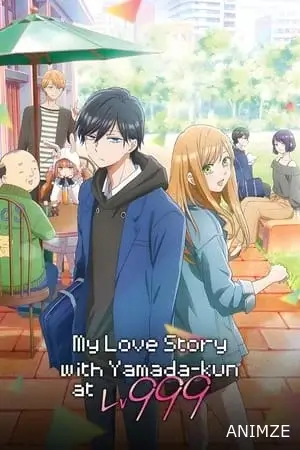 Mon histoire d'amour avec Yamada à Lv999 Saison 1 VOSTFR
