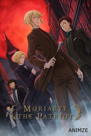 Moriarty the Patriot Saison 1 VOSTFR